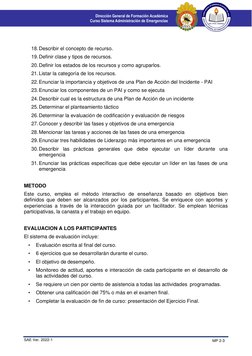 SAE Ver. 2022-1 
MP 2-3 
 
 
 
Dirección General de Formación Académica 
Curso Sistema Administración de Emergencias 
 
18. D