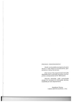 PREZADO CONCESSIONÁRIO 
Dando continuidade ao programa de apoio 
técnico à nossa Rede de Concessionários, apre-
sentamos o ma