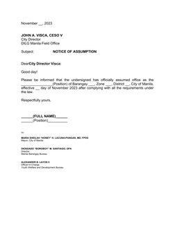 November __, 2023
JOHN A. VISCA, CESO V
City Director
DILG Manila Field Office
Subject: 
NOTICE OF ASSUMPTION 
DearCity Direc