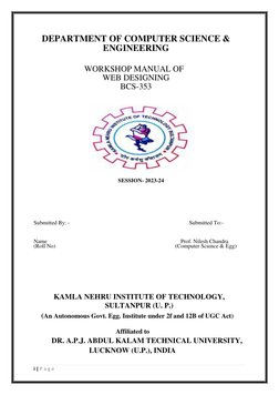 i | P a g e  
 
DEPARTMENT OF COMPUTER SCIENCE & 
ENGINEERING 
 
 
WORKSHOP MANUAL OF 
WEB DESIGNING 
BCS-353