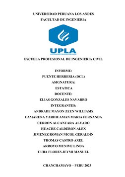 UNIVERSIDAD PERUANA LOS ANDES
FACULTAD DE INGENIERIA 
ESCUELA PROFESIONAL DE INGENIERIA CIVIL 
INFORME: 
PUENTE HERRERIA (DCL