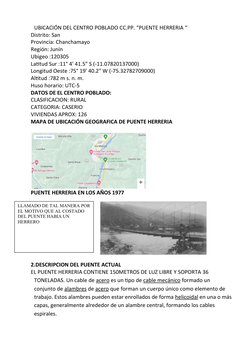 UBICACIÓN DEL CENTRO POBLADO CC.PP. “PUENTE HERRERIA “
Distrito: San
Provincia: Chanchamayo
Región: Junín
Ubigeo :120305
Lati