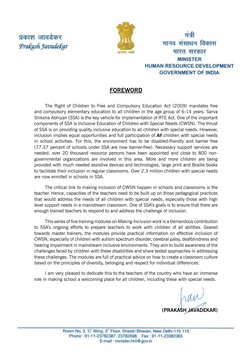FOREWORD
The Right of Children to Free and Compulsory Education Act (2009) mandates free 
and compulsory elementary education