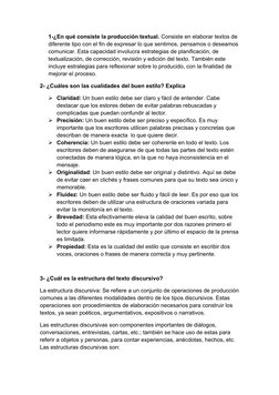 1-¿En qué consiste la producción textual. Consiste en elaborar textos de 
diferente tipo con el fin de expresar lo que sentim