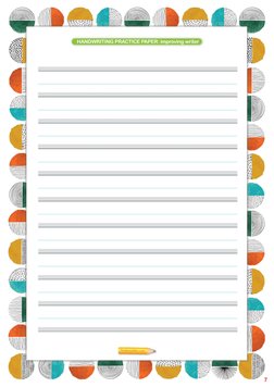 HANDWRITING PRACTICE PAPER: improving writer
7
