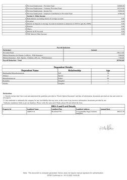 0 Previous Employment - Provident Fund
120000.00
0 Previous Employment - Voluntary Provident Fund
192534.00
0 Previous Employ