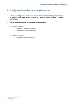 CONTASOL – Enunciado caso práctico OFIMASOL, S.L 
Tel: + 34 953 22 79 33  
sdelsol.com 
6 
 
 
3. Configuración de las carter