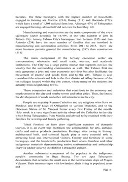 Page | 8
hectares.  The  three  barangays  with  the  highest  number  of  households
engaged in farming are Mariroc (214), B