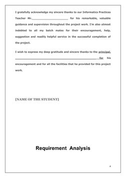 I gratefully acknowledge my sincere thanks to our Informatics Practices
Teacher  Mr.______________________  for  his  remarka