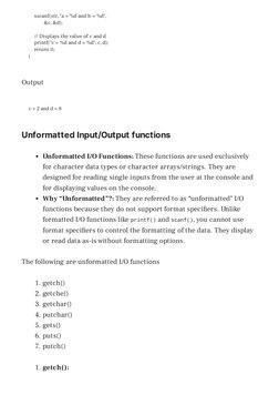 sscanf(str, "a = %d and b = %d",
&c, &d);
// Displays the value of c and d
printf("c = %d and d = %d", c, d);
return 0;
}
Out