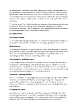 On the other hand, compulsory associations are groups that people are compelled to be a 
part of, often due to factors beyond