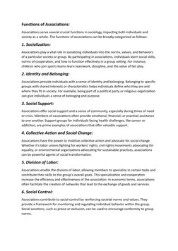 Functions of Associations:
Associations serve several crucial functions in sociology, impacting both individuals and 
society