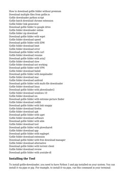 Go File List Downloading Gofile Folders Made Easy | PDF | Computer File | Digital ...