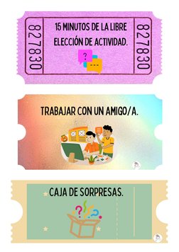 15 minutos de la libre
elección de actividad.
Trabajar con un amigo/A.
CAJA DE SORPRESAS.
