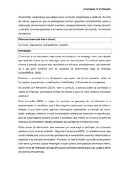 ATIVIDADE DE EXTENSÃO 
 
ferramentas necessárias para desenvolver currículos impactantes e atrativos. Ao final 
da oficina, e