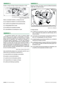 8
UEAM2301 | 001-ConhecimentosGerais
Confidencial até o momento da aplicação.
Questão  23
Examine a charge, que retrata o gov