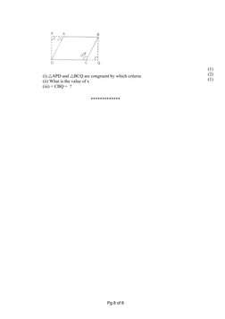 (i) △APD and △BCQ are congruent by which criteria
(ii) What is the value of x
(iii) < CBQ =  ?
(1)
(2)
(1)