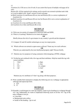 Page 3 of 5  
  
12.   
Assertion (A): CSS saves a lot of work. It can control the layout of multiple web pages all at 
once.