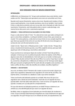 DISCIPULADO – IGREJA DE DEUS EM MESSEJANA
SEIS VERDADES PARA OS NOVOS CONVERTIDOS
INTRODUÇÃO:
A BÍBLIA diz, em Colossenses 2.