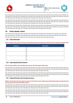 PROJECT QUALITY PLAN 
XYZ PROJECT 
 
 
Doc. No. xx-xx-xx-xx 
Rev. 0 
 
9 
XYZ PROJECT