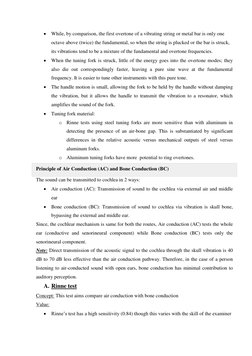  While, by comparison, the first overtone of a vibrating string or metal bar is only one 
octave above (twice) the fundament