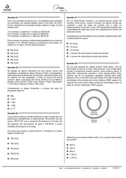 MAT. – 2º DIA ENEM MASTER – P1ENEM1U3 – 13/9/2023 – 2ª SÉRIE 
 
PÁGINA  3 
 2023- T2 
 
Questão 04 
 
Com a proximidade d