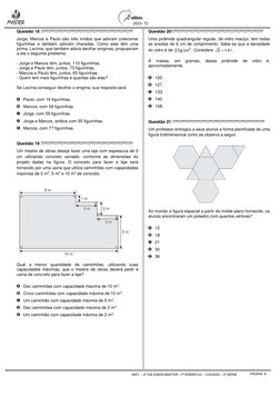 MAT. – 2º DIA ENEM MASTER – P1ENEM1U3 – 13/9/2023 – 2ª SÉRIE 
 
PÁGINA  6 
 2023- T2 
Questão 18 
 
Jorge, Marcos e Paulo