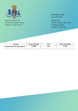 FACTURA Nº 425  
Data: 02/01/2023 
Endereço: Talatona,Via 
G3AG18143, Luanda -Angola 
Telefone: +244 921 553