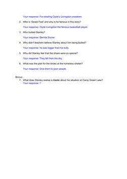 Your response: For stealing Clyde’s Livingston sneakers.
2.
Who is ‘Sweet Feet’ and why is he famous in this story?
Your resp