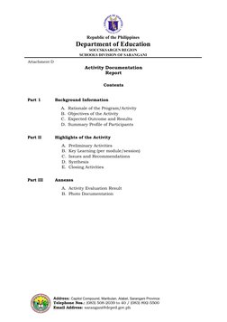 Republic of the Philippines
Department of Education
SOCCSKSARGEN REGION
SCHOOLS DIVISION OF SARANGANI
Activity Documentation