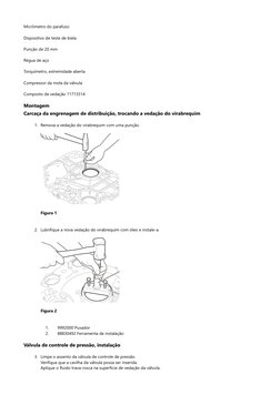 Micrômetro do parafuso
Dispositivo de teste de biela
Punção de 20 mm
Régua de aço
Torquímetro, extremidade aberta
Compressor
