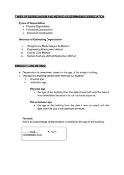 TYPES OF DEPRECIATION AND METHOD OF ESTIMATING DEPRECIATION
Types of Depreciation
Physical Depreciation
Functional Deprecia