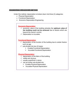 ENGINEERING BREAKDOWN METHOD
Under this method, depreciation is broken down into three (3) categories:
Physical Depreciation
