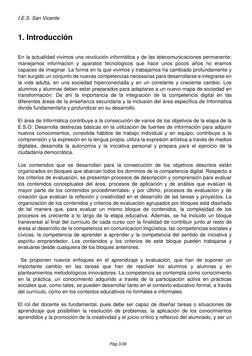 I.E.S. San Vicente
1. Introducción
En la actualidad vivimos una revolución informática y de las telecomunicaciones permanente