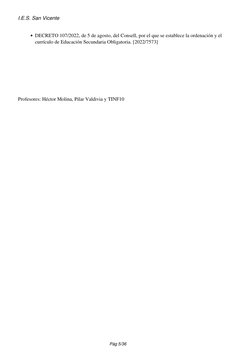 I.E.S. San Vicente
DECRETO 107/2022, de 5 de agosto, del Consell, por el que se establece la ordenación y el
currículo de Edu