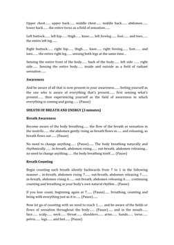 Upper chest…… upper back…… middle chest…… middle back…… abdomen…… 
lower back…… the entire torso as a field of sensation…...