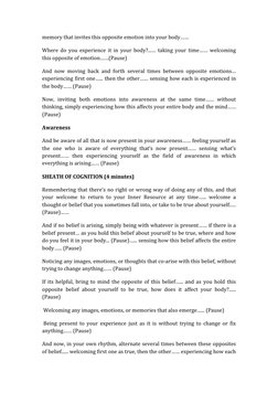 memory that invites this opposite emotion into your body……  
Where do you experience it in your body?...… taking your time……