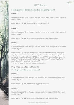 EFT Basics 
Round 3
Feeling not good enough (due to a triggering event)
Karate chop point: "Even though I feel like I'm not g