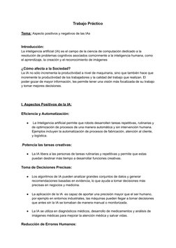 Trabajo Práctico
Tema: Aspecto positivos y negativos de las IAs
Introducción:
La inteligencia artificial (IA) es el campo de