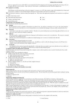 OPERATING SYSTEMS
The user requests the services of the OS by use of com