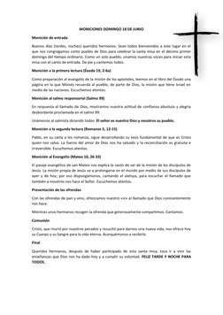 MONICIONES DOMINGO 18 DE JUNIO
Monición de entrada
Buenos días (tardes, noches) queridos hermanos. Sean todos bienvenidos a e