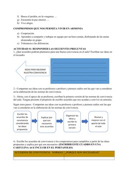 f)
Busca el perdón, no la venganza. ...
g) Encuentra la paz interior. ...
h) Vive alegre.
COMPROMISOS QUE NOS PERMITA VIVIR E