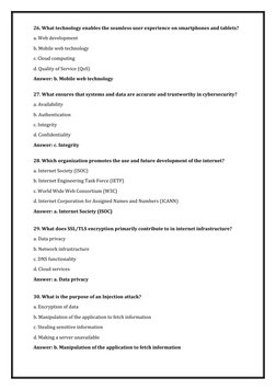 26. What technology enables the seamless user experience on smartphones and tablets?
a. Web development
b. Mobile web technol