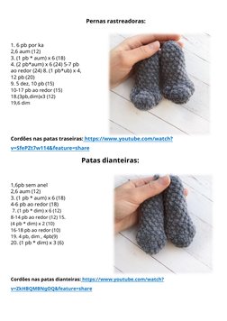 Pernas rastreadoras:
1. 6 pb por ka
2,6 aum (12)
3. (1 pb * aum) x 6 (18)
4. (2 pb*aum) x 6 (24) 5-7 pb 
ao redor (24) 8. (1