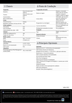Chassis
Posto de Condução
mercedesbenzonibus
mercedesbenz_onibus www.busclub.com.br CRC: 0800 970 9090 | www.mercedes-benz.co