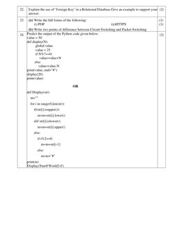 22. 
Explain the use of ‘Foreign Key’ in a Relational Database.Give an example to support your 
answer. 
(2) 
23. 
(a) Writ
