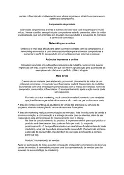 sociais, influenciando positivamente seus vários seguidores, atraindo-os para serem
potenciais compradores.
Lançamento de pro