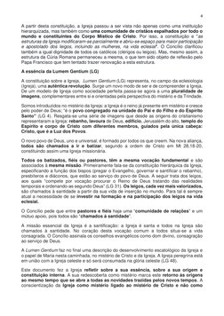 4 
 
A partir desta constituição, a Igreja passou a ser vista não apenas como uma instituição 
hierarquizada, mas também como