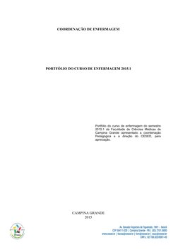 COORDENAÇÃO DE ENFERMAGEM
PORTFÓLIO DO CURSO DE ENFERMAGEM 2015.1
CAMPINA GRANDE
2015
Portfólio do curso de enfermagem do sem