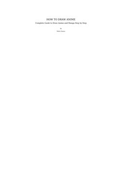 Dokumen - Pub How To Draw Anime Complete Guide To Draw Anime and Manga ...